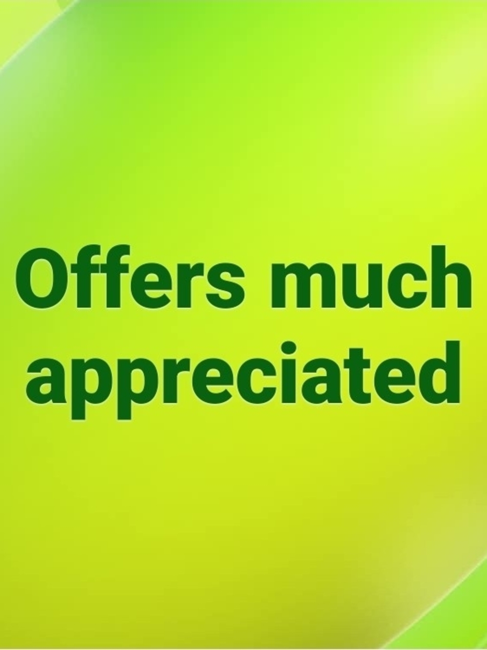 Green 'Offers Much Appreciated' Decorative Sign - Unbranded